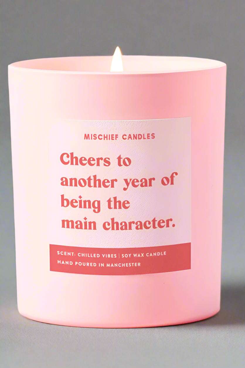 Another Year of Being the Main Character Candle Candles by Mischief Candles as seen on celebrities
