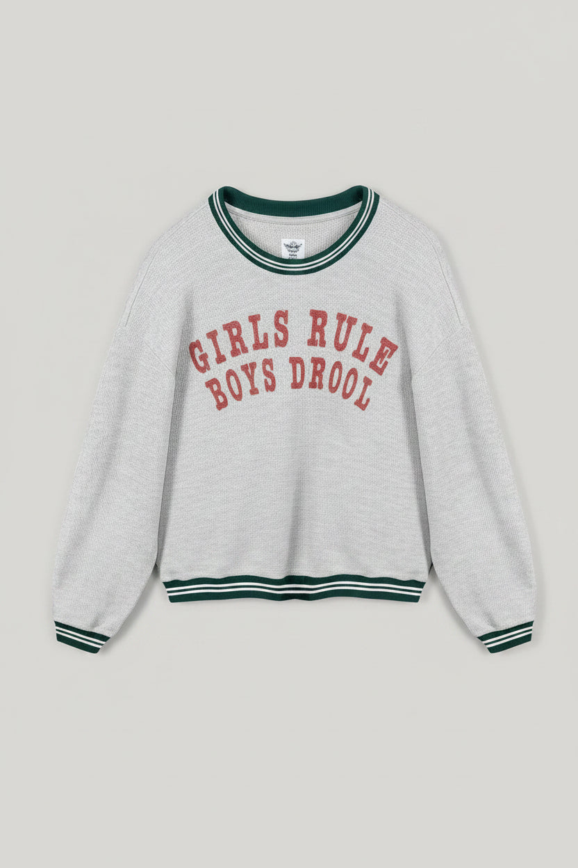 Gray Boys Lie sweatshirt with 'Girls Rule Boys Drool' text on a white background