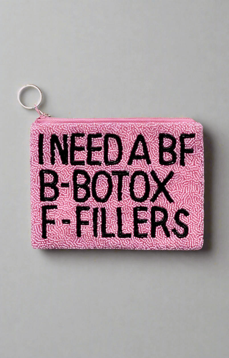 Tiana Designs Hand Beaded I Need a BF Coin Purse Purse by Tiana New York as seen on celebrities