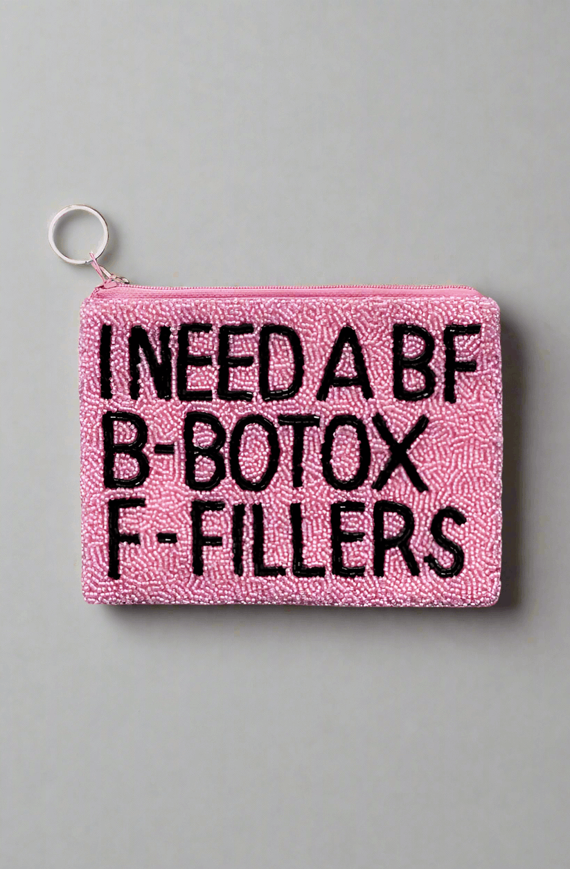 Tiana Designs Hand Beaded I Need a BF Coin Purse Purse by Tiana New York as seen on celebrities