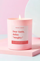 Shop Mischief Candles Dear Santa Define Naughty Candle Candles for women – premium loungewear and festival fashion at Spoiled Brat