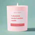 Shop Mischief Candles Funny Needed Another Candle Gift For Her Funny Candle Candles for women – premium loungewear and festival fashion at Spoiled Brat