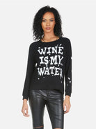 Lauren Moshi Everly Wine is My Water Pullover Pullover by Lauren Moshi as seen on celebrities